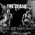 Clash - Raw & Unfiltered - Music CD