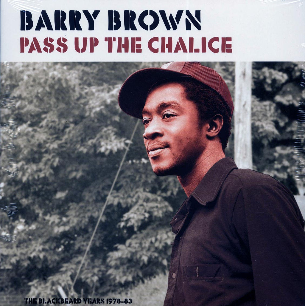 Barry Brown - Pass Up The Chalice: The Blackbeard Years 1978-1983 Vinyl Record