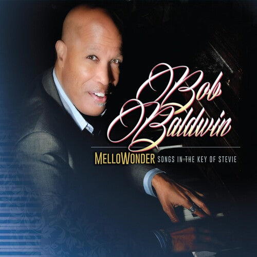 Baldwin,bob - Mellowonder / Songs In The Key Of Stevie - Music CD