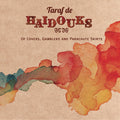 De Haidouks,taraf - Of Lovers Gamblers & Parachute Skirts - Music CD