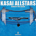 Kasai Allstars - Beware The Fetish - Music CD
