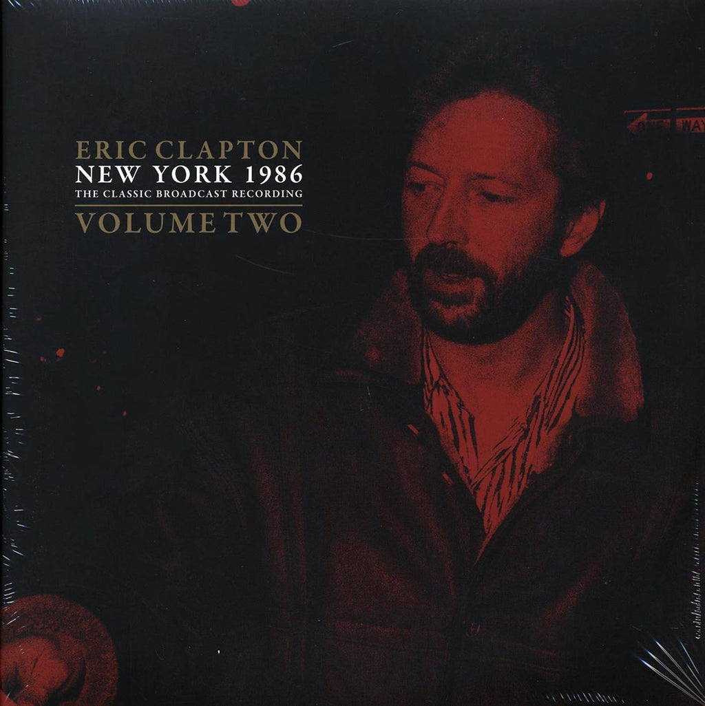 Eric Clapton - New York 1986 Volume 2: The Classic Broadcast Recording (2xLP) Vinyl Record
