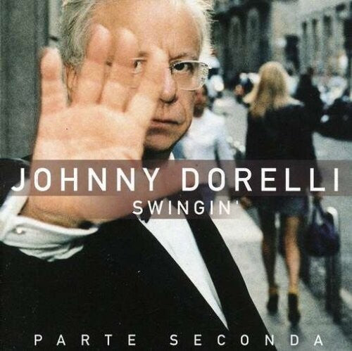 Dorelli,john - Swingin Parte Seconda - Music CD