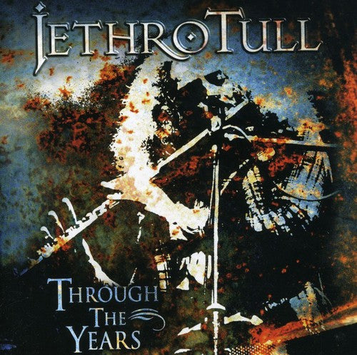 Jethro Tull - Through The Years - Music CD
