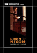 Nixon By Nixon: In His Own Words - Nixon By Nixon: In His Own Words - DVD