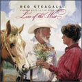 Steagall,red & Boys In The Bunkhouse - Love Of The West - Music CD