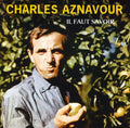Aznavour,charles - Il Faut Savoir - Super Audio CD