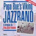 Papa Bue's Viking Jazzband - Hamburg 1970-1971: A Tribute To Finn Otto Hansen - Music CD
