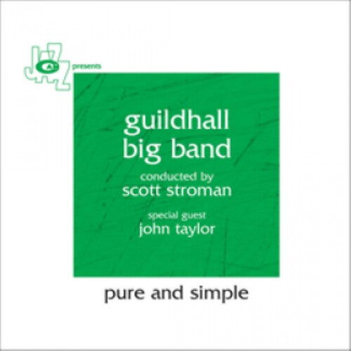 Guildhall Big Band - Pure & Simple - Music CD