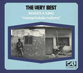 Very Best - Makes A King - Music CD