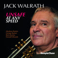 Walrath,jack - Unsafe At Any Speed - Music CD