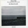 Hilliard Ensemble / Tallis,thomas - Lamentations Of Jeremiah - Music CD