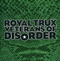 Royal Trux - Veterans Of Disorder - Music CD