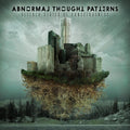 Abnormal Thought Patterns - Altered States Of Consciousness - Music CD