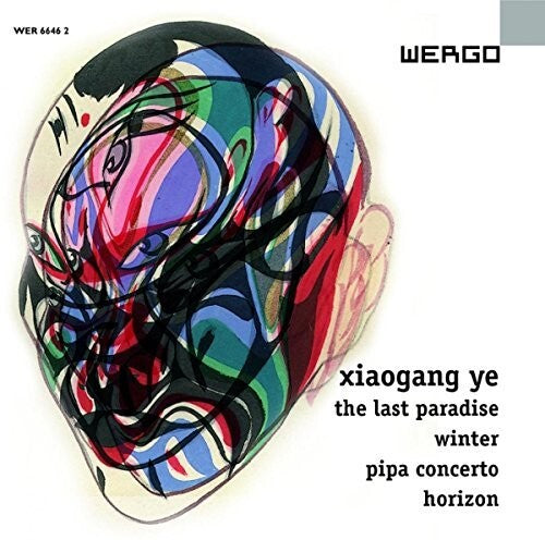 Wang,yanyan / Lu,wei / Wu,man / Zhang,yi - Ye: Last Paradise - Winter - Pipa Concerto - Music CD