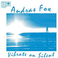 Fox,andras - Vibrate On Silent - Vinyl Record