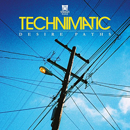 Technimatic - Desire Paths - Music CD