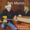 Munro,bev - Honkytonks & Teardrops - Music CD
