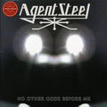 Agent Steel - No Other Godz Before Me (ltd. ed.) (2xLP) (splatter vinyl) Vinyl Record