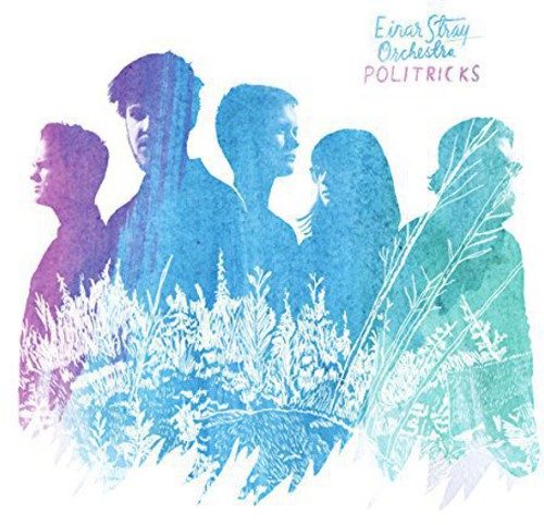 Einar Stray Orchestra - Politricks - Vinyl Record