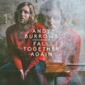 Burrows,andy - Fall Together Again - Music CD