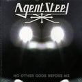 Agent Steel - No Other Godz Before Me (2xLP) Vinyl Record