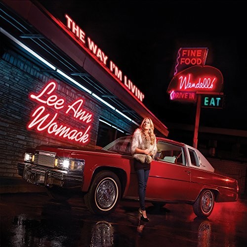 Womack,lee Ann - Way I'm Livin - Vinyl Record