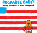 Lullaby Renditions of Bruce Springsteen Music CD
