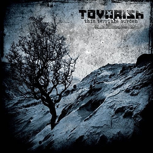 Tovarish - This Terrible Burden - Music CD