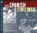 Songs Of The Spanish Civil War - Songs Of The Spanish Civil War - Music CD