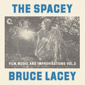 Lacey,bruce - Spacey Bruce Lacey: Film Music & Improvisati - Vinyl Record