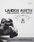 Austin,landon - Pure Acoustic: With Friends - Music CD