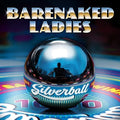 Barenaked Ladies - Silverball - Music CD