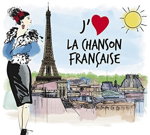 J'aime La Chanson Francaise / Various - J'aime La Chanson Francaise / Various - Music CD