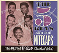 Five Keys/the Nitecaps - Best Of Doowop Classics 2 - Music CD