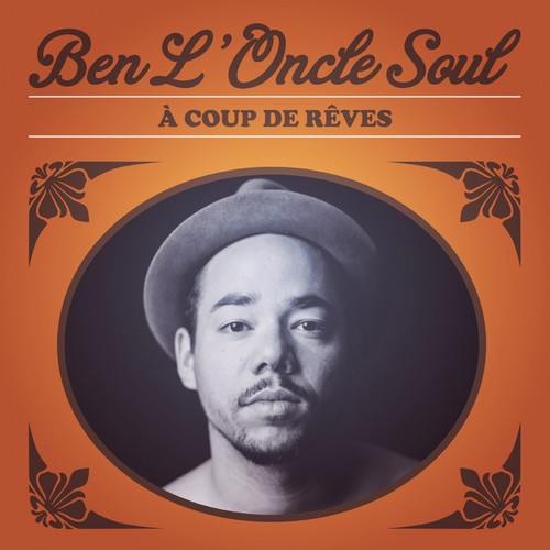 Ben L'oncle Soul - Coup De Reves - Music CD