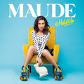 Maude - Holdup - Music CD