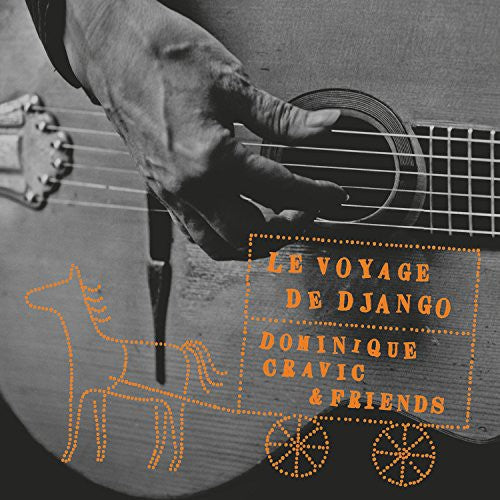 Cravic,dominique - Le Voyage De Django - Music CD