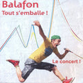 Balafon - Tout S'emballe - Music CD