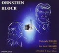 Boulier,christophe/caillard - Ornstein/bloch - Music CD