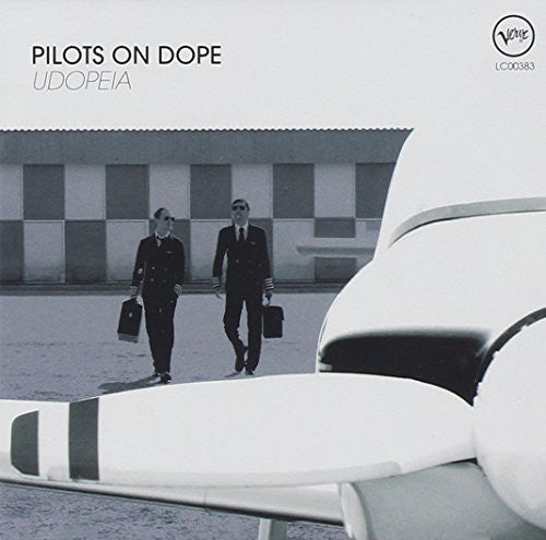 Pilots On Dope - Udopeia - Music CD