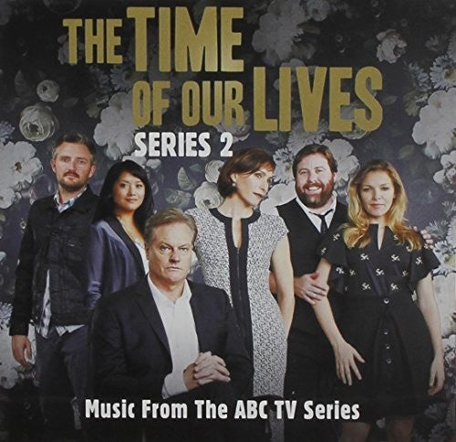 Time Of Our Lives Series 2 / Various - Time Of Our Lives Series 2 / Various - Music CD