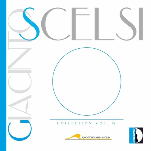 Scelsi / Fabbriciani / Faralli - Scelsi Collection 6 - Music CD
