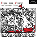Aagaard-nilsen / Gjerdevik,eirik - Eirik The Viking - Music CD