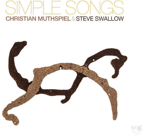 Swallow,steve / Muthspiel,christian - Simple Songs - Music CD