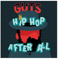 Guts - Hip Hop After All - Vinyl Record