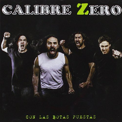 Calibre Zero - Con Las Botas Puestas - Music CD