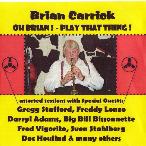 Carrick,brian - Oh Brian: Play That Thing - Music CD