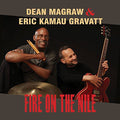 Magraw,dean / Gravatt,eric Kamau - Fire On The Nile - Music CD