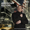 Gottschalk / Ulrich Roman Murtfeld - American Recital - Super Audio CD